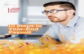 10 Steps to Year-End Payroll - ITtoolbox · PDF fileGet on track, avoid extra work ... 10 Steps to Year-End Payroll The IRS issued 6.8 ... It might be easy to lose track of which employees