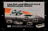 Lug Nut and Wheel Lock Application Guide - Your … application...Lug Nut and Wheel Lock Application Guide ... Determine the seat type of your lug nut for your wheels. ... Lug Bolt