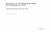 Kintex-7 FPGA KC705 Evaluation Kit - Xilinx - All … Getting Started Guide UG883 (v1.2) July 10, 2012 Notice of Disclaimer The information disclosed to you hereunder (the “Materials”)