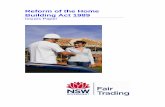 Reform of the Home Building Act 1989 - NSW Fair … Introduction Background to this review This paper is the first consultation phase in the review of the Home Building Act 1989 (Home