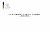 Introduction to Computer Exercise 1 -  · PDF fileIntroduction to Computer Exercise 1 MVK150: Applied CFD R.Z. Szasz, Energy Sciences, LTH Lund University