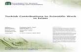 Turkish Contributions to Scientific Work in · PDF fileTurkish Contributions to Scientific Work in Islam. Turkish Contributions to Scientific work in Islam September 2004 Publication