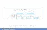 Home Network System FAQ 20170202 - Panasonic · PDF fileInstall the Home Network app. Make sure your mobile device is connected to ... 6. Handset: Place the handset on the charger.