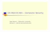 CS 392/CS 681 - Computer Security · PDF fileCS 392/CS 681 - Computer Security Nasir Memon ... n Insert link to P3P policy reference file in HTML content. ... PipeNet Connection ++++