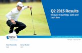 Aegon Q2 2015 results presentation · PDF fileUnderlying earnings up as a result of business growth ... or continue with presentation . 12 Aegon at a ... Underlying earnings to net