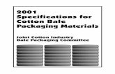 2001 Specifications for Cotton Bale Packaging · PDF file2001 Specifications for Cotton Bale Packaging Materials. i 2001 SPECIFICATIONS FOR COTTON BALE PACKAGING MATERIALS ... indenting