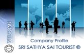 SRI SATHYA SAI TOURISTsathyasaitourists.com/application/assets/document/CompanyPPT.pdf · Company Profile SRI SATHYA SAI TOURIST ® ABOUT US SRI SATHYA SAI TOURISTS (R) or more known