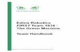 2011 1816 Team Handbook - Edina Robotics FIRST Team · PDF fileFIRST stands for “For Inspiration and Recognition of Science and Technology.” ... FIRST inspires an appreciation