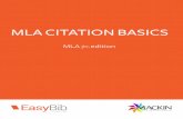 MLA CITATION BASICS - EasyBibinfo.easybib.com/hs-fs/hub/222136/file-1694975944-pdf/Mackin_MLA... · MLA CITATION BASICS MLA 7 ... “Episode.” Contributors. Program. Network. Call