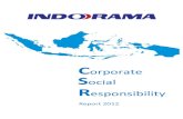 Corporate Social Responsibility - Indorama engineering. ... water recycling, waste ... spending on Politeknik Enjinering Indorama which is a new activity run by the specially formulated