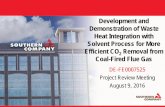 Development and Demonstration of Waste Heat Integration ... Library/Events/2016/c02 cap review/2... · Development and Demonstration of Waste Heat Integration with Solvent Process