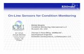 On-Line Sensors for Condition Monitoringconditionmonitoringintl.com/resources/sensors_case_studies.pdf · On-Line Sensors for Condition Monitoring Michel Murphy Condition Monitoring