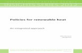 Policies for renewable heat - International Energy  · PDF filerenewable heat creates fewer integration challenges in large‐scale deployment than renewable
