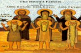 THE HERMIT FATHERS; - St. Mary Coptic saint-mary.net/coptic_faith/The Hermit story of a Hermit father. 6 Abba Marcos El-Termaki the Hermit ... Food was reduced to a minimum, as well