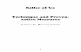 Killer of Go Technique and Preven- tative Measureskam.mff.cuni.cz/~pasky/sgf/Sakata Eio - Killer of Go.pdf · Technique and Preven-tative Measures By Sakata Eio, Honorary Honinbo