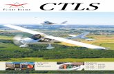 CTLS - Flight Design — The Future of · PDF fileThe CTLS is the newest evolution of the Flight Design CT line of aircraft. Longer, lower and sleeker, the CTLS was designed specifically