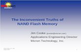 The Inconvenient Truths of NAND Flash Memory - DSLReports€¦ · Device is divided into two physical planes, odd/even blocks Users have the ability to: • Concurrently access two