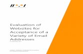 Evaluation of Websites for Acceptance of a Variety of … Evaluation of Websites for Acceptance of a Variety of Email Addresses // 7 Appendix A Why do some websites reject internationalized