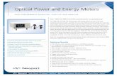 Optical Power and Energy Meters - Newport Corporation · Optical Power and Energy Meters Extreme Versatility from State-of-the-Art Electronics For applications requiring measurement