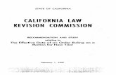 CALIFORNIA LAW REVISION COMM;ISSION ·  · 2012-12-17CALIFORNIA LAW REVISION COMM;ISSION ... days from and after service on the moving party of written notice ... served, then sixty