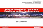 Network Evolution for Operational Excellence and … · Network Evolution for Operational Excellence and Service ... - Restoration and SNCP/MSP-Ring protection ... Network Evolution