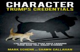 Character Trumps Credentials - Anecdote€¦ · CHARACTER TRUMPS CREDENTIALS anecdote.com CONTENTS ... clients to collect stories in their organisations, ... We judge ourselves on