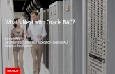 What’s Next with Oracle RAC? - NOCOUG€¦ · Oracle RAC 12c Rel. 1 Features ... database-inmemory-meets-oracle-rac New In-Memory Format SALES ... Oracle 12c Hang Manager