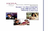 NATIONAL HOSA HANDBOOK SECTION GUIDE TO …€¦ · APPENDIX X: HOSA MEETING EVALUATION FORM ... and edit “A Guide to Organizing and Managing a HOSA Chapter” for National Publication