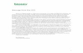 Message from the CEO - Biosev Message from the CEO Biosev is a global leader in sugarcane processing. In our daily management activities, we strive to build an increasingly stronger