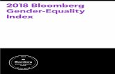 2018 Bloomberg Gender-Equality Index  2017 | Bloomberg Gender-Equality Index 2 Message from Mike R. Bloomberg At Bloomberg, we arm investors with industry-leading market data and