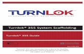Turnlok® 355 System Scaffolding - Amazon S3 · BS EN12810‐1:2003 clause 8, the NASC Code of Practice and where ... •ever allow site vehicles to run over scaffolding materials;
