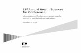 23rd Annual Health Sciences Tax Conference - EY · 23rd Annual Health Sciences Tax Conference Intercompany effectiveness: a road map for ... budgeting and forecasting for both finance