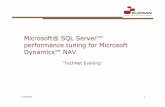Microsoft® SQL Server™ performance tuningfor … Microsoft Dynamics NAV, index hinting is turned onbydefaultand the application automatically uses this functionality to improveperformance.