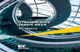 Transparency Report 2014 - Building a better working world …€¦ ·  · 2015-07-29Transparency report 2014 — EY Nigeria 2 ... professional audit services objectively and ethically