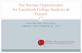 Tax Savings Opportunities for Landmark College Students ... · Tax Savings Opportunities for Landmark College Students & ... Document all your ... was primary reason for attendance