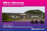 Young Person’s Guide - Kirklees Council | Home Page · Elm Grove Young Person’s Guide 17 Elm Grove Heckmondwike WF16 9DN 01924 325635/6 Claire Morgan - Acting Residential Manager