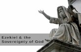 Ezekiel & the Sovereignty of God - WordPress.com & the Sovereignty of God Old Testament Order 740-690 B.C. Isaiah 627-585 B.C. Jeremiah 585 B.C. Lamentations 592-570 B.C. Ezekiel 606-536
