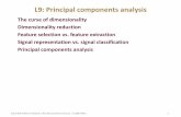 L9: Principal components analysis - Texas A&M Universityresearch.cs.tamu.edu/prism/lectures/pr/pr_l9.pdf · L9: Principal components analysis ... • NOTES –Since PCA uses the eigenvectors