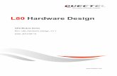 L80 Hardware Design - Quectel Wireless Solutions€¦ · L80 Hardware Design GPS Module Series Rev. L80_Hardware_Design_V1.1 Date: 2013-08-10