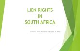 LIEN RIGHTS IN SOUTH AFRICA - Master Builders 2... ·  · 2016-09-05LIEN RIGHTS IN SOUTH AFRICA ... A Waiver of a Contractor’s Lien must be coupled with an acceptable cession by