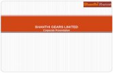 SHANTHI GEARS LIMITED * Others include contract workers and apprentice (trainees) from polytechnics / colleges Highly motivated and experienced management team supported by …