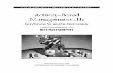 Activity-Based Management III - Arkonas.comarkonas.com/.../uploads/2014/10/Activity-based-Management-III.-Best... · 3 Activity-Based Management III: Best Practices for Strategic