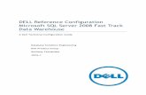 DELL Reference Configuration Microsoft SQL Server …i.dell.com/sites/content/business/solutions/whitepapers/zh/... · Reference Configuration Microsoft SQL Server 2008 Fast ... Warehouse