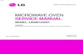 MICROWAVE OVEN SERVICE MANUAL - … oven service manual model: lmab1240st caution before servicing the unit, ... magnetron chassis ground filament terminals magnetron. installation
