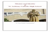 Mission and Identity of St. Anthony Catholic High School and ID - 1… ·  · 2011-11-30The Catholic Identity of St. Anthony Catholic ... St. Anthony Catholic High School is committed