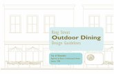 King Street Outdoor Dining - Downtown Development King Street Outdoor Dining Guidelines City of Alexandria Purpose These Guidelines provide standards for the use of outdoor dining