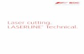 Laser cutting. LASERLINE Technical. - … · Laser Cuttin g 03 Over the past decade, laser cutting has developed into state-of-the-art technology. It is estimated that more than 40,000