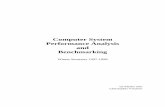 Computer System Performance Analysis and … System Performance Analysis and Benchmarking Winter Semester 1997-1998 by Marko Aho Christopher Vinckier 2 Part I I/O Subsystem Performance