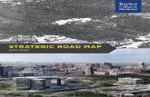 Strategic road Map - Baylor College of Medicine€¦ · Strategic road Map 2014-2020. oUr VaLUeS ... better “mini-guts” (left) ... experience, and quality for Baylor College of