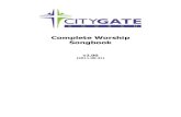 CGC Complete Worship Songbook v2 - citygate.org.sg · Blessed Be The Lord God Almighty ... Great And Mighty Is The Lord Our God.....56 Great Are ... Hallelujah ...